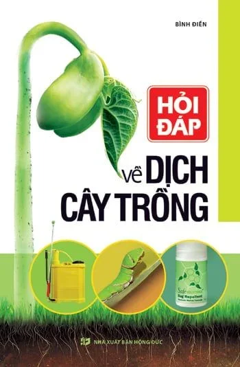 Hỏi đáp về dịch cây trồng (HH) Mới 100% HCM.PO Độc quyền - Thiếu nhi