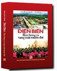 Điện Biên - Bản hùng ca vang mãi muôn đời mới 100% Đoàn Hoài Trung 2014 HCM.PO