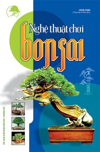 Nghệ thuật chơi bonsai (HH) Mới 100% HCM.PO Độc quyền - Văn học, tiểu thuyết