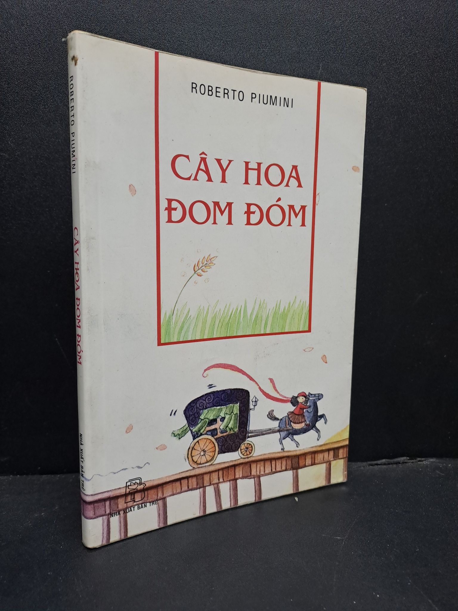 Cây hoa đom đóm mới 80% ố nhẹ 2010 HCM0107 Roberto Piumini VĂN HỌC