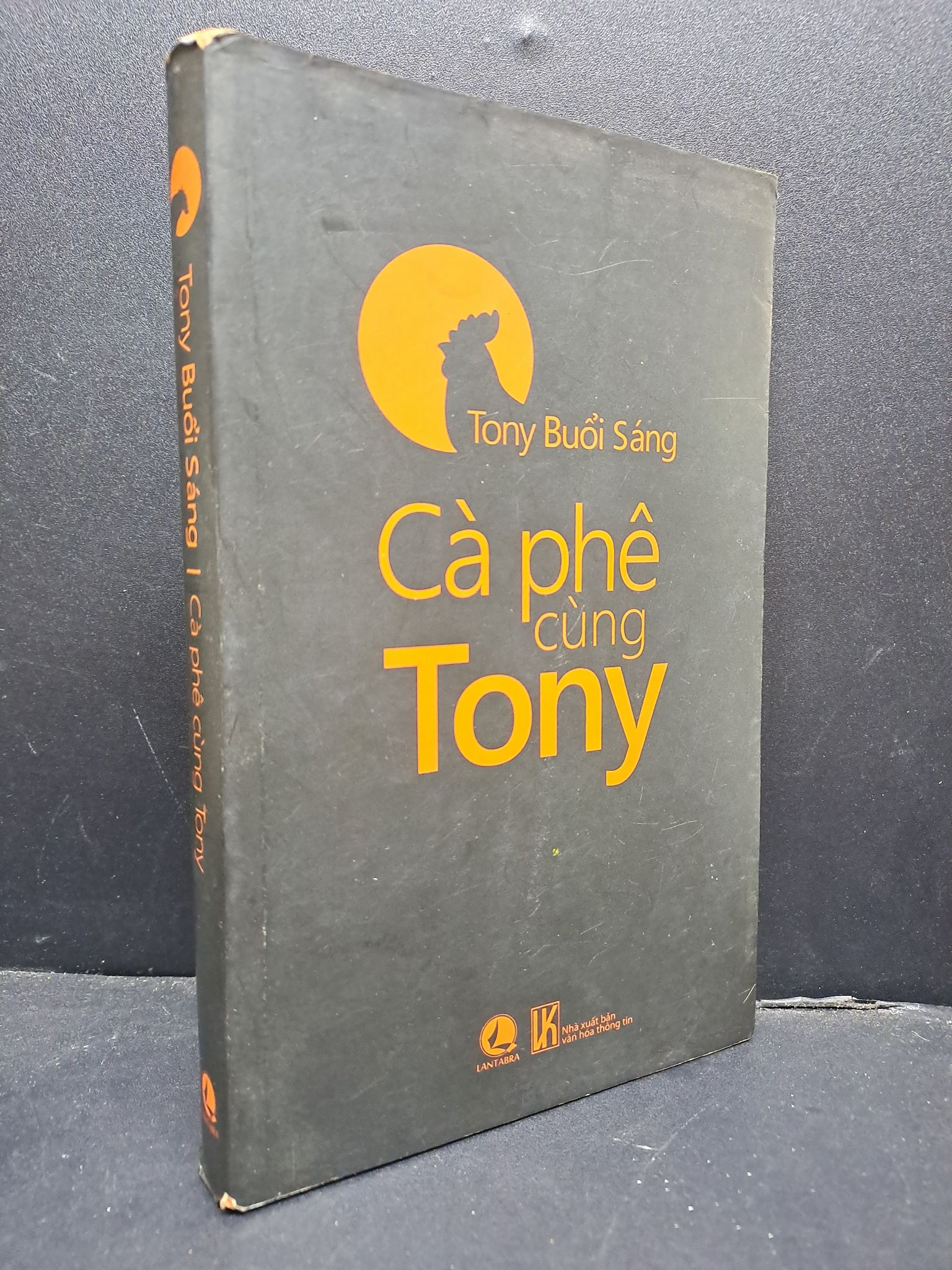 Cà phê cùng tony mới 80% ố vàng 2014 HCM0107 Tony Buổi Sáng VĂN HỌC