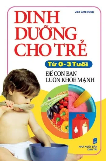 Dinh dưỡng cho trẻ từ 0-3 tuổi 46 (HH) Mới 100% HCM.PO Độc quyền - Thiếu nhi