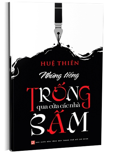 Những tiếng trống qua cửa các nhà sấm mới 100% Huệ Thiên 2017 HCM.PO