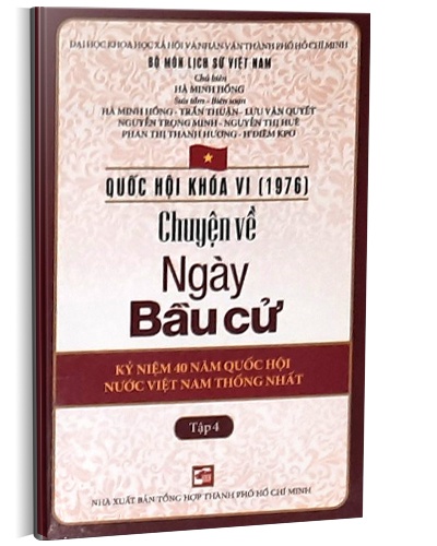 Quốc hội khóa 6 - Chuyện về ngày Bầu cử T4 mới 100% Hà Minh Hồng - Trần Thuận 2016 HCM.PO