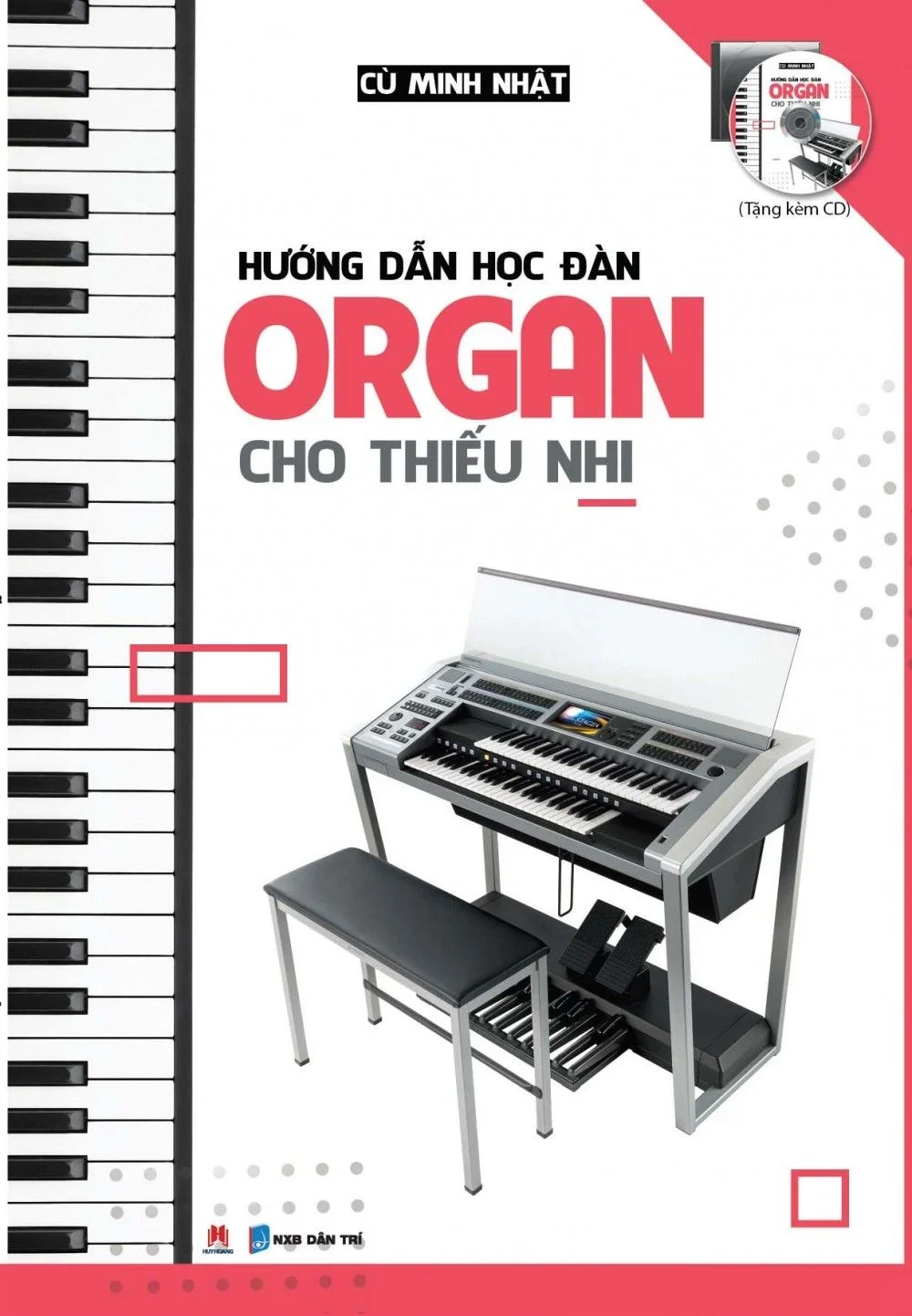 HD học đàn Organ cho thiếu nhi (kèm CD) 78 (HH) Mới 100% HCM.PO Độc quyền - Âm nhạc