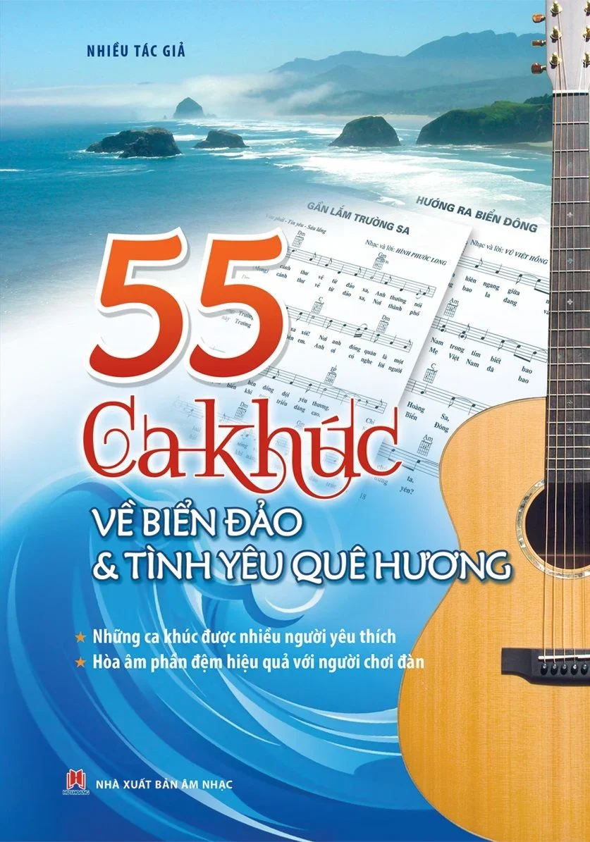 55 ca khúc về biển đảo và tình yêu quê hương (HH) Mới 100% HCM.PO Độc quyền - Văn học, tiểu thuyết