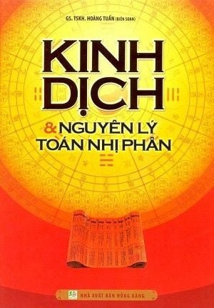 Kinh dịch và nguyên lý toán nhị phân 185k (HH) Mới 100% HCM.PO Độc quyền - Nghiên cứu - Chiết khấu cao