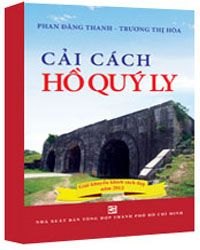 Cải cách Hồ Quý Ly mới 100% Phan Đăng Thanh - Trương Thị Hòa 2011 HCM.PO