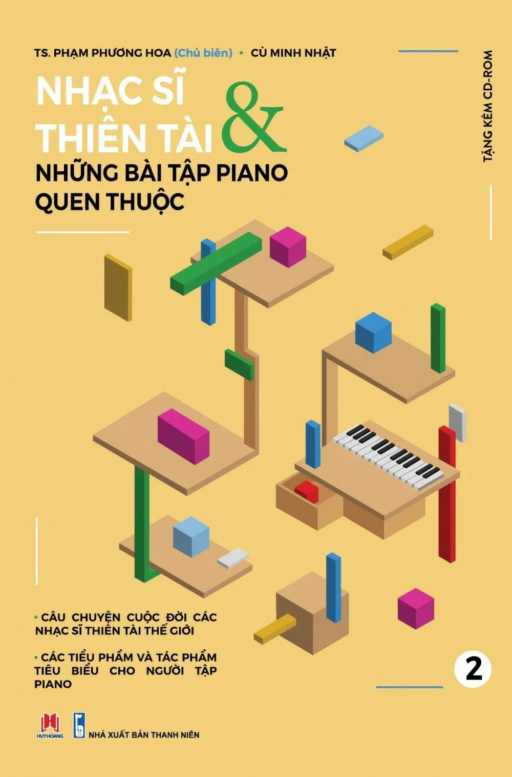 Nhạc sĩ thiên tài & những bài tập Piano quen thuộc T2 (HH) Mới 100% HCM.PO Độc quyền - Âm nhạc