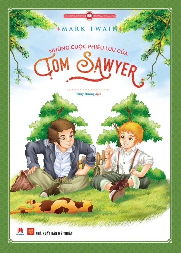 Những cuộc phiêu lưu của Tom Sawyer (Truyện tranh 78k) (HH) Mới 100% HCM.PO Độc quyền - Thiếu nhi