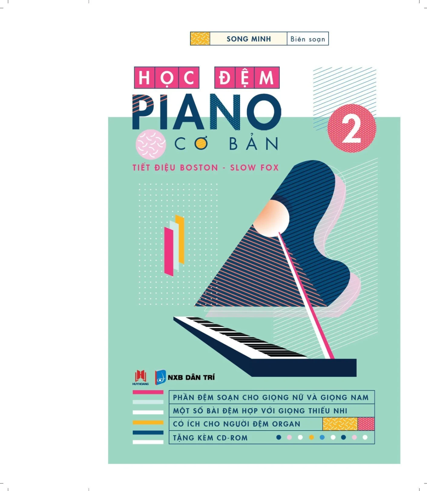 Học đệm Piano cơ bản P2 (kèm CD) 115k (HH) Mới 100% HCM.PO Độc quyền - Âm nhạc