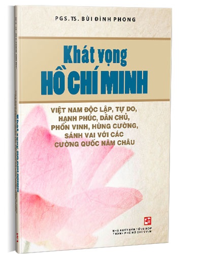 Khát vọng Hồ Chí Minh mới 100% Bùi Đình Phong 2021 HCM.PO