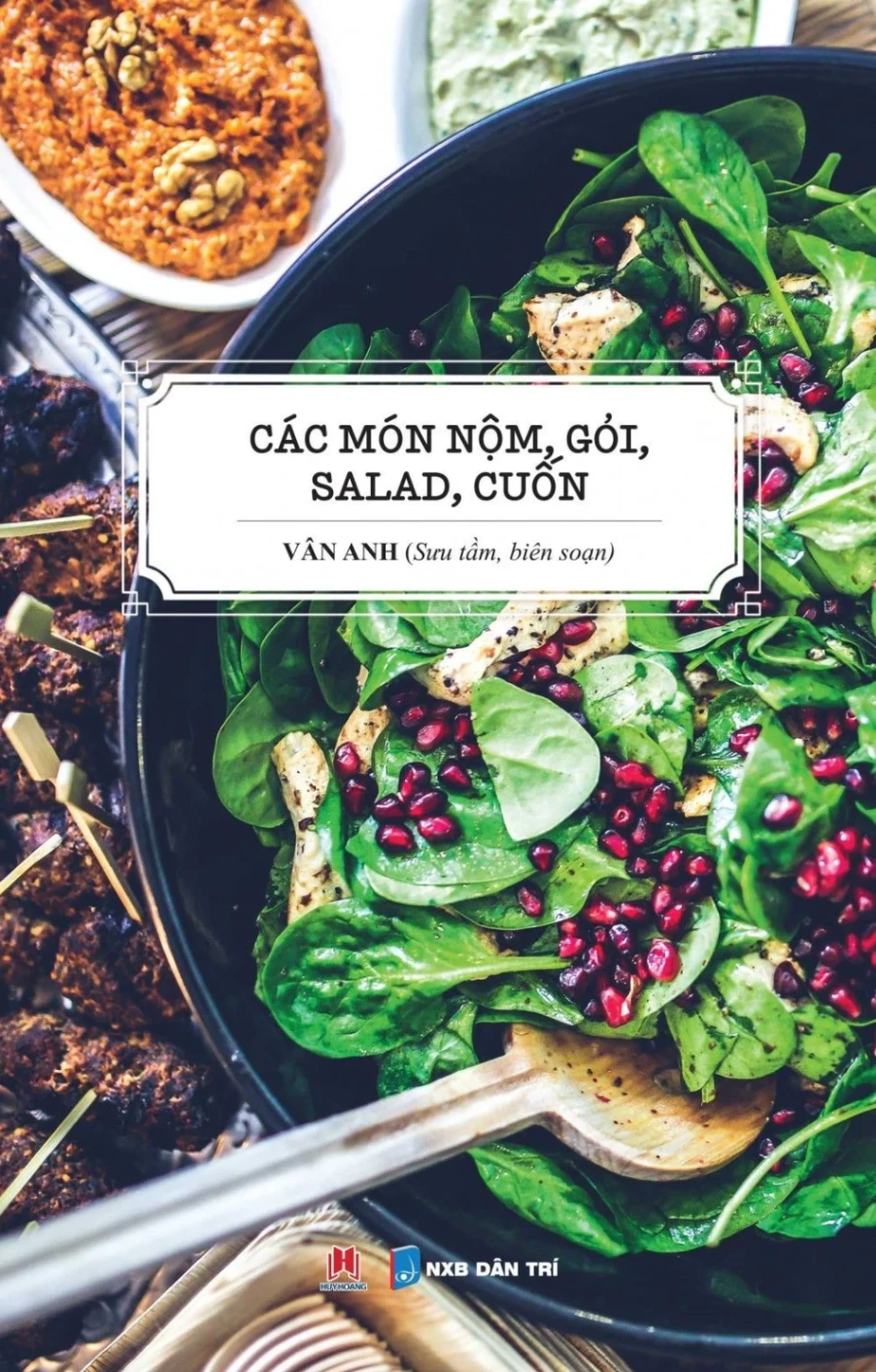 Các món nộm, gỏi, salad, cuốn (HH) Mới 100% HCM.PO Độc quyền - Khoa học, đời sống, nữ công-gia chánh