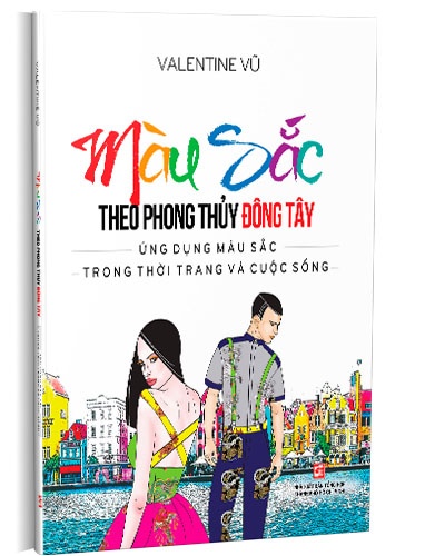 Màu sắc theo phong thủy Đông Tây mới 100% Valentine Vũ 2019 HCM.PO