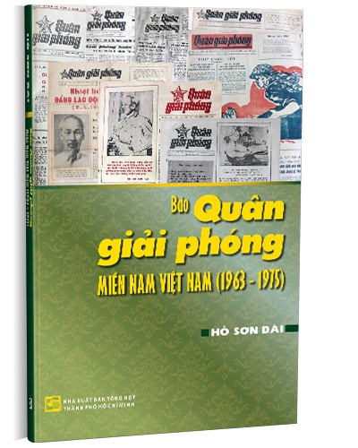 Báo quân giải phóng Miền Nam Việt Nam mới 100% Hồ Sơn Đài 2023 HCM.PO