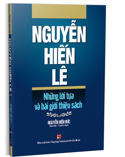 Nguyễn Hiến Lê - Những lời tựa và bài giới thiệu sách mới 100% Nguyễn Hiền Đức 2020 HCM.PO