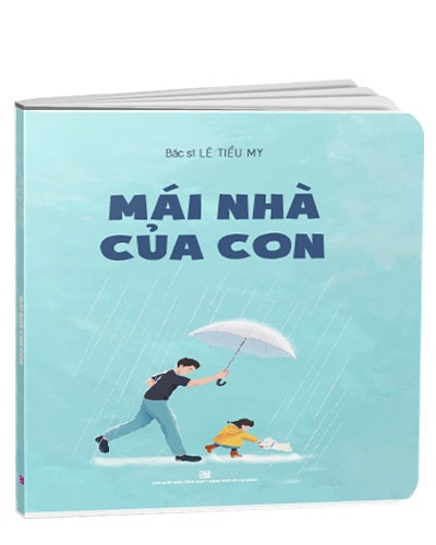 Mái nhà của con mới 100% Lê Tiểu My 2021 HCM.PO