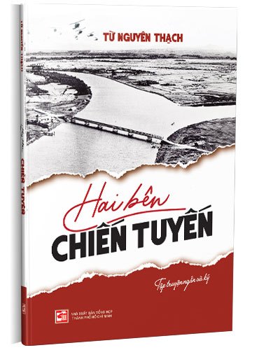 Hai bên chiến tuyến mới 100% Từ Nguyên Thạch 2022 HCM.PO