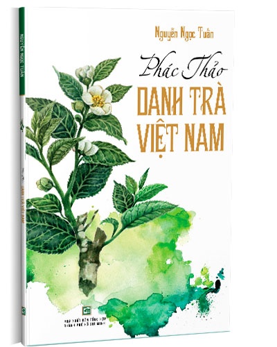 Phác Thảo danh trà Việt Nam mới 100% Nguyễn Ngọc Tuấn 2020 HCM.PO