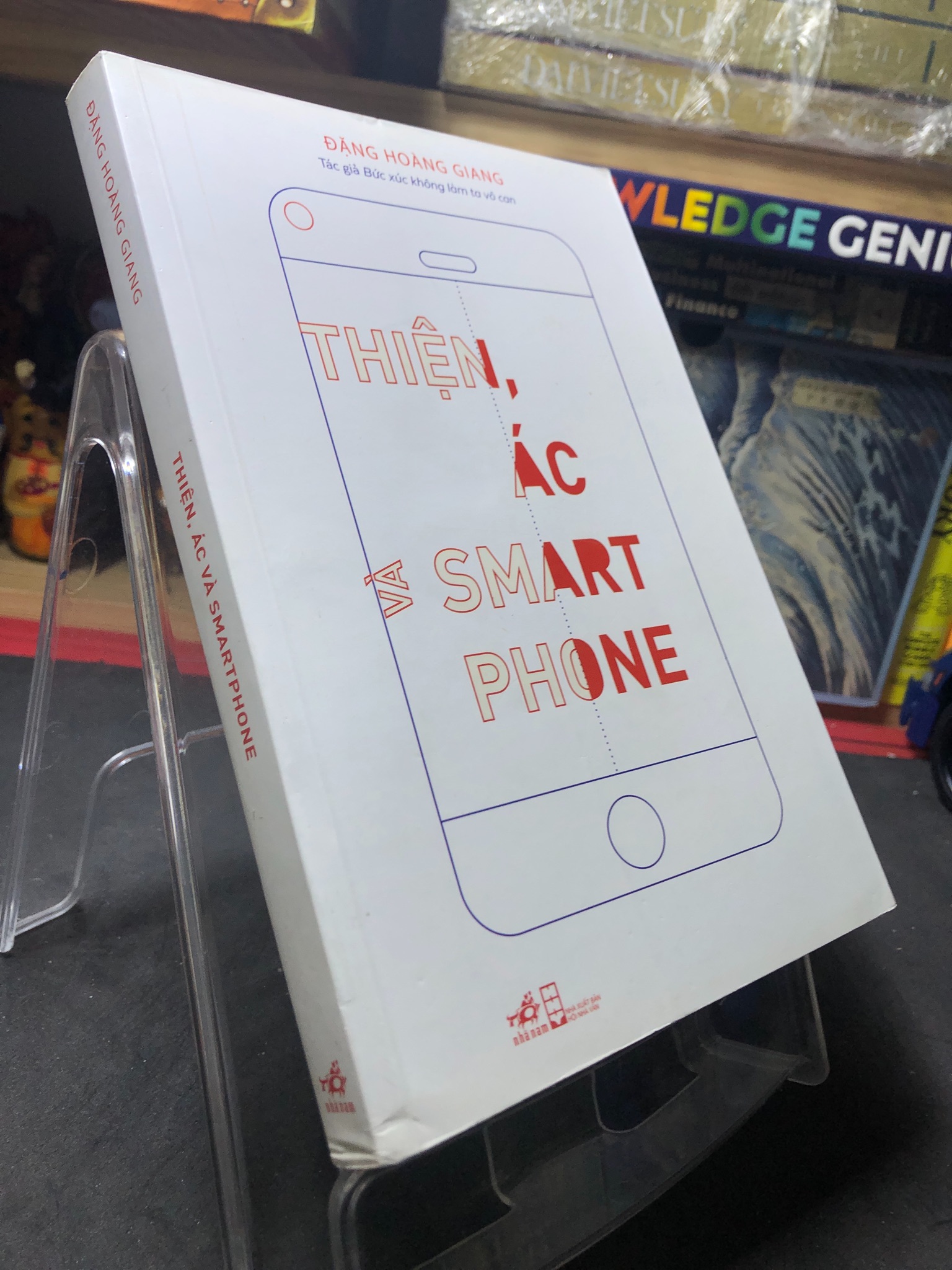 Thiện, ác và smart phone 2019 mới 85% bẩn nhẹ bụng sách Đặng Hoàng Giang HPB0207 VĂN HỌC