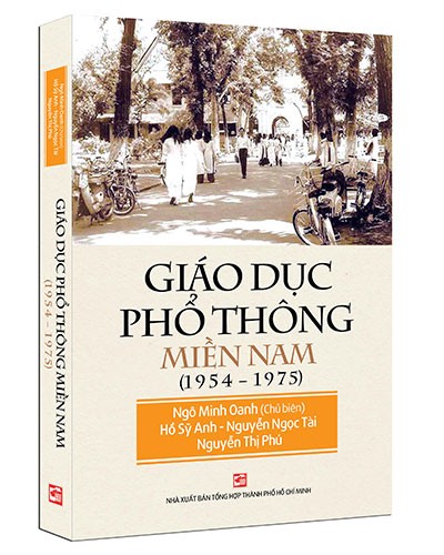 Giáo dục phổ thông miền nam (1954 - 1975) mới 100% Ngô Minh Oanh (Chủ biên) 2018 HCM.PO