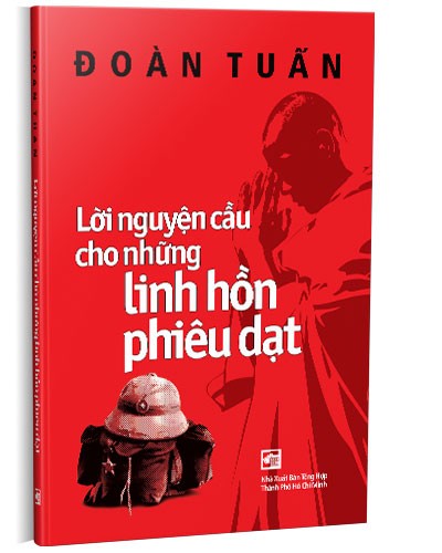 Lời nguyện cầu cho những linh hồn phiêu dạt mới 100% Đoàn Tuấn 2022 HCM.PO