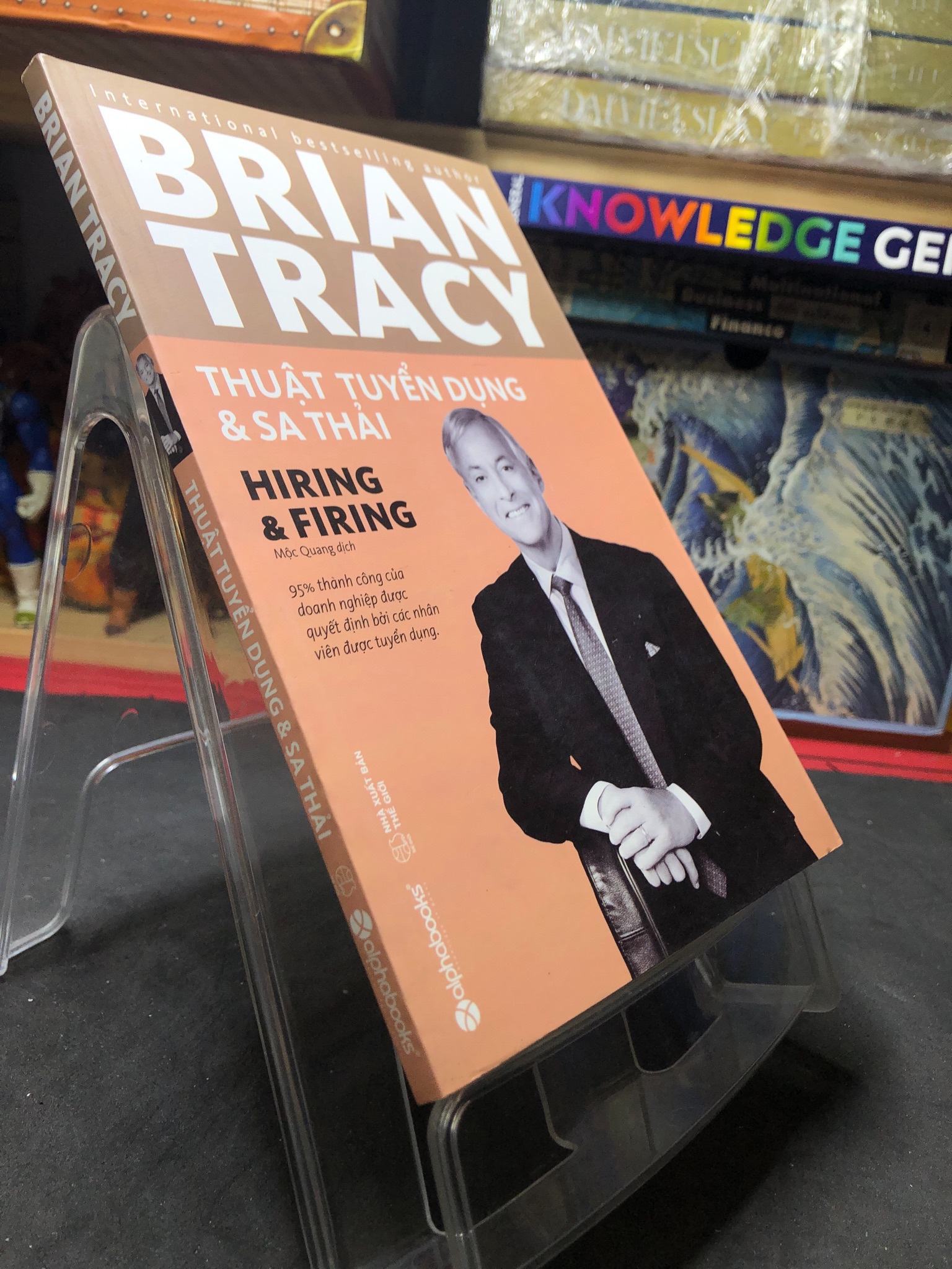 Thuật tuyển dụng và sa thải 2019 mới 90% bẩn bụi Brian Tracy HPB0207 KỸ NĂNG