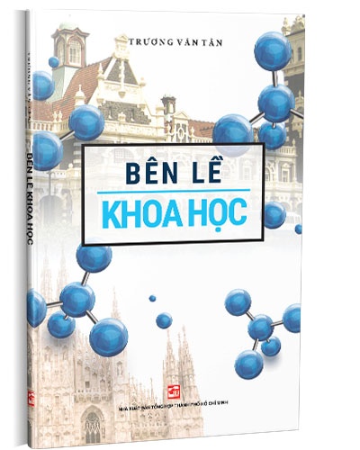 Bên lề khoa học mới 100% Trương Văn Tân 2019 HCM.PO