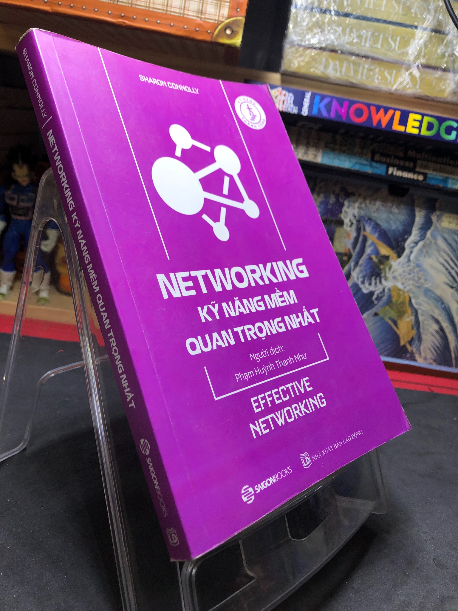 Networking Kỹ năng mềm quan trọng nhất 2018 mới 85% ố bẩn nhẹ Sharon Connolly HPB0407 KỸ NĂNG