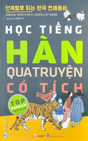 Học tiếng Hàn qua truyện cổ tích mới 100% HCM.PO Mijeong Mirni Kim