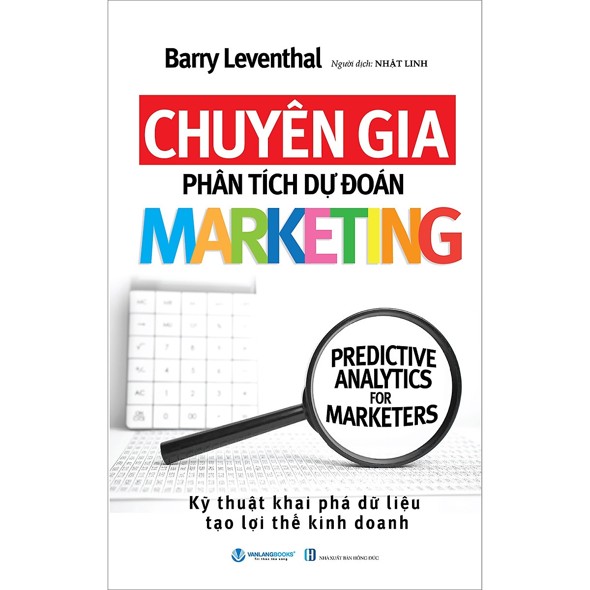 Chuyên gia phân tích dự đoán Marketing mới 100% HCM.PO Barry Laventhal