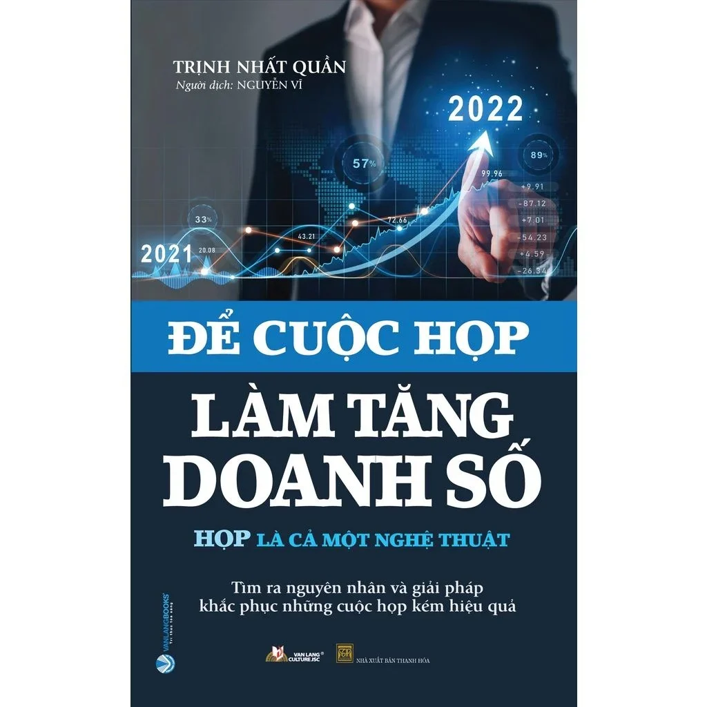 Để cuộc họp làm tăng doanh số mới 100% HCM.PO Trịnh Nhất Quần