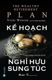 Kế hoạch nghỉ hưu sung túc mới 100% HCM.PO Vicki Wusche