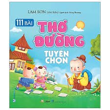 111 Bài thơ Đường tuyển chọn mới 100% HCM.PO Lam Sơn