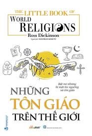 The Little Book - Những tôn giáo trên thế giới mới 100% HCM.PO Ross Dickinson