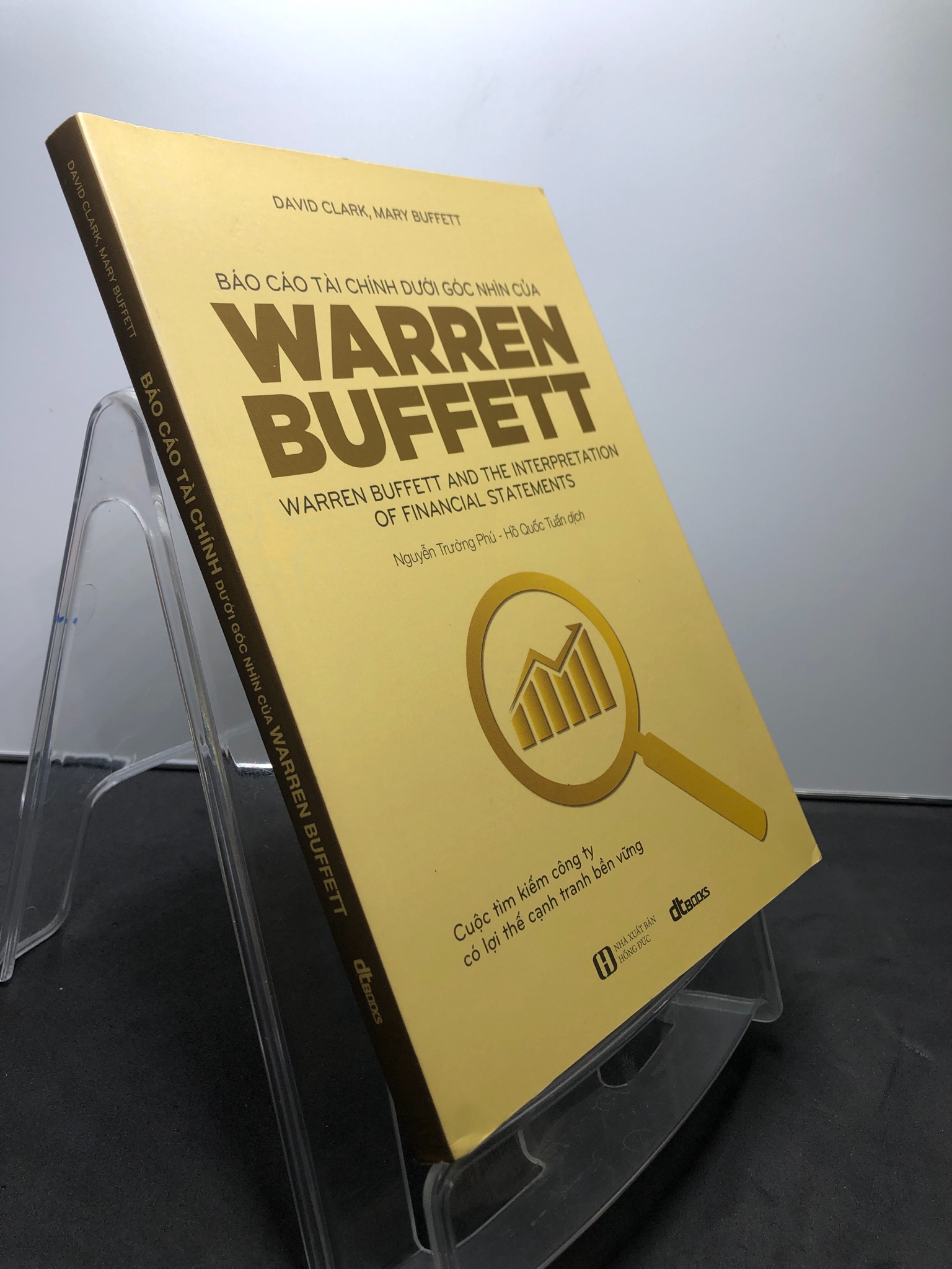 Báo cáo tài chính dưới góc nhìn của Warren Buffett 2021 mới 90% David Clark, Mary Buffett HPB1107 KINH TẾ - TÀI CHÍNH - CHỨNG KHOÁN