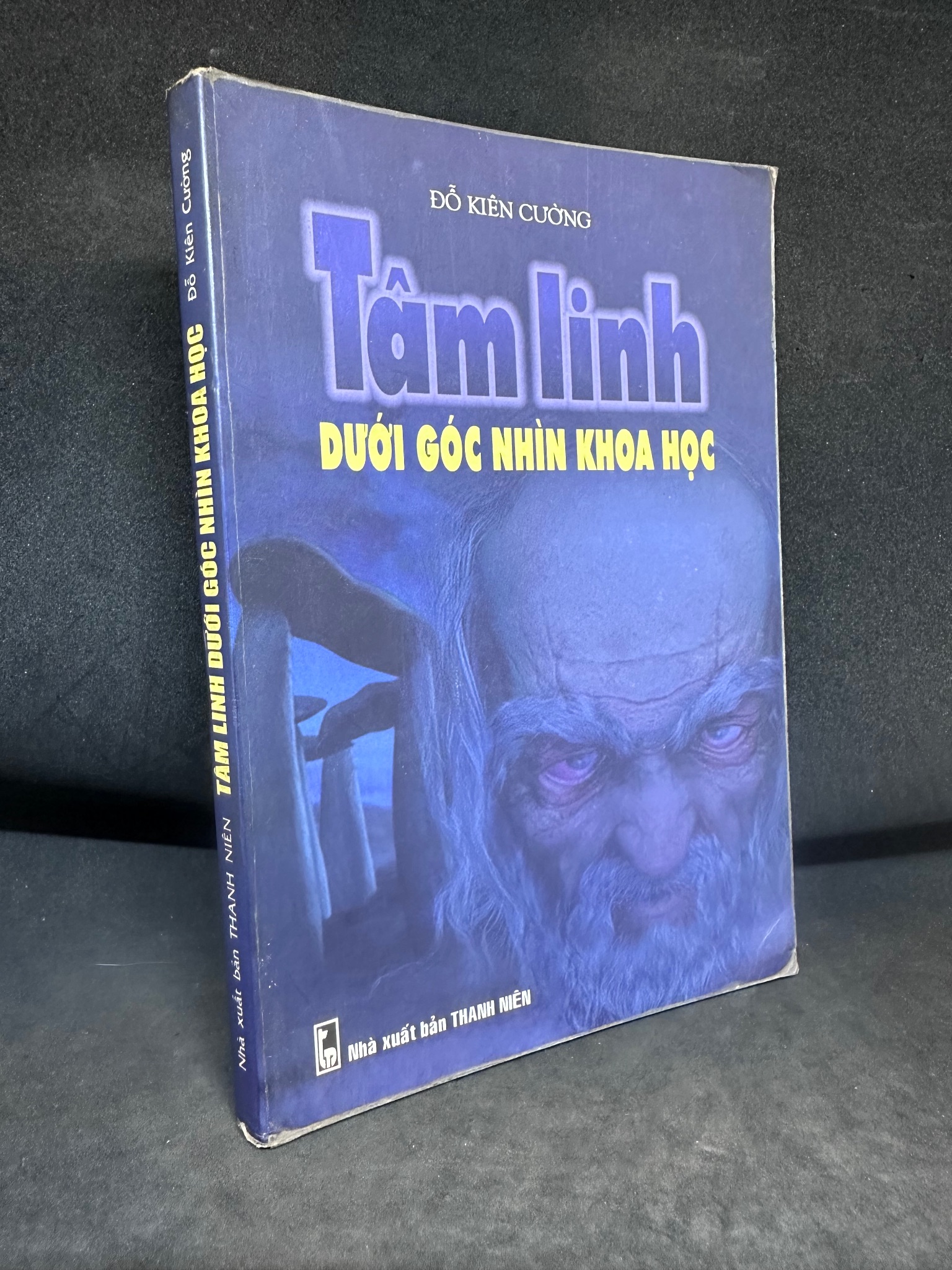 Tâm Linh Dưới Góc Nhìn Khoa Học, Đỗ Kiên Cường. Mới 60% (Ố Vàng, Có Ghi Chữ), 2002 SBM0307