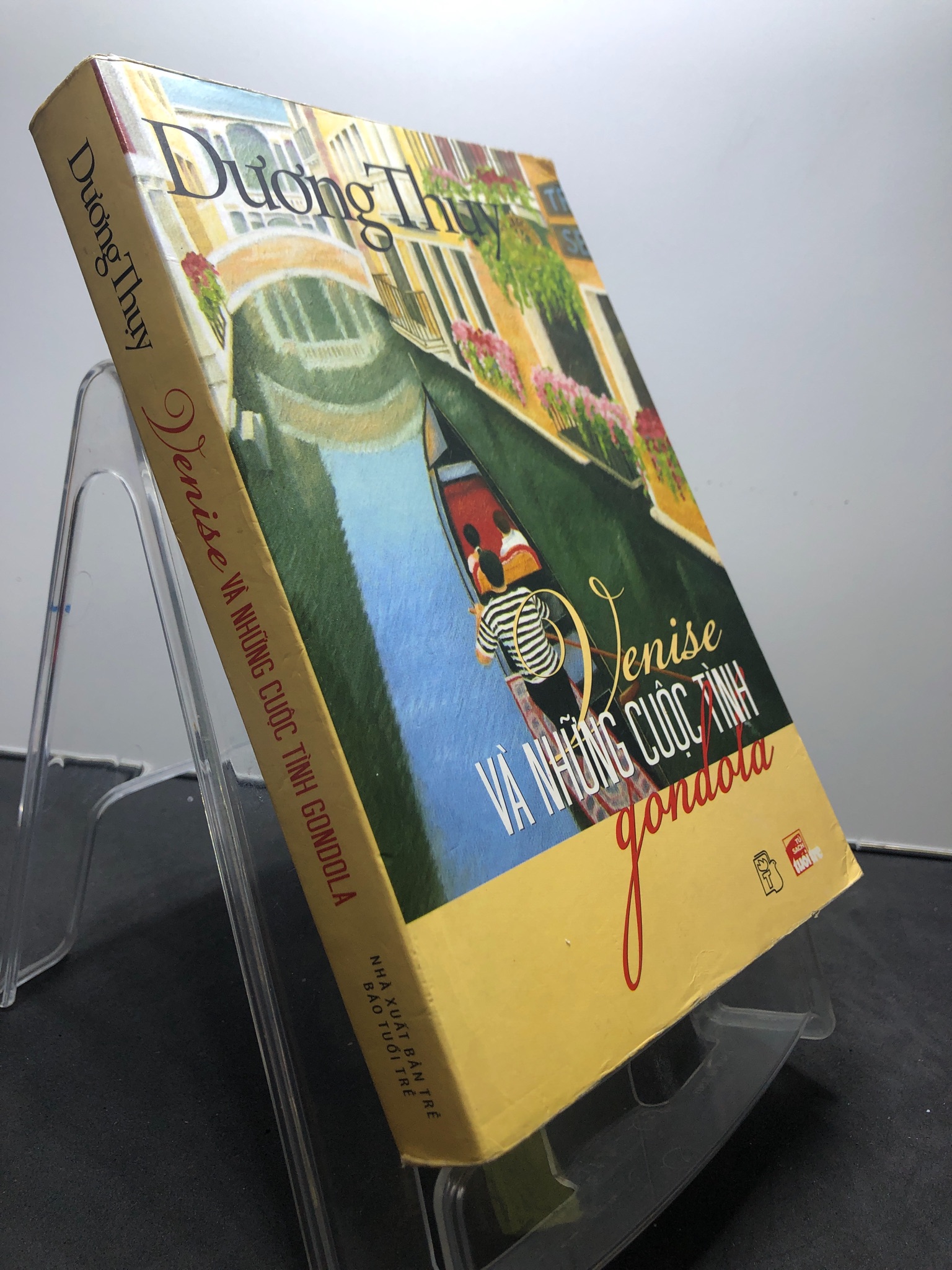 Venise và những cuộc tình gondola 2012 mới 75% ố vàng Dương Thuỵ HPB1207 VĂN HỌC