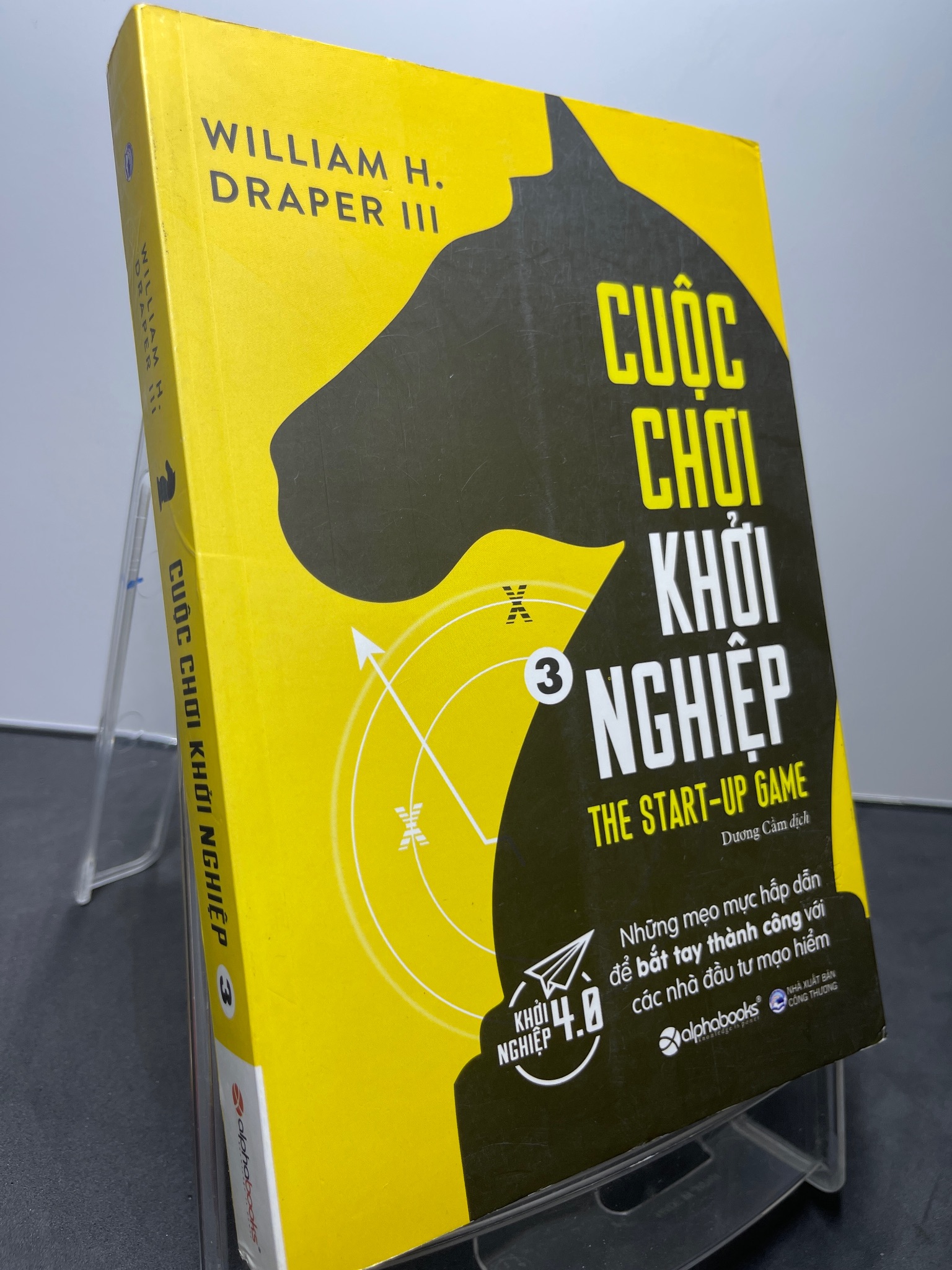 Cuộc chơi khởi nghiệp 3 mới 85% bẩn nhẹ bụng sách mộc sách William H.Draper III HPB1607 KỸ NĂNG