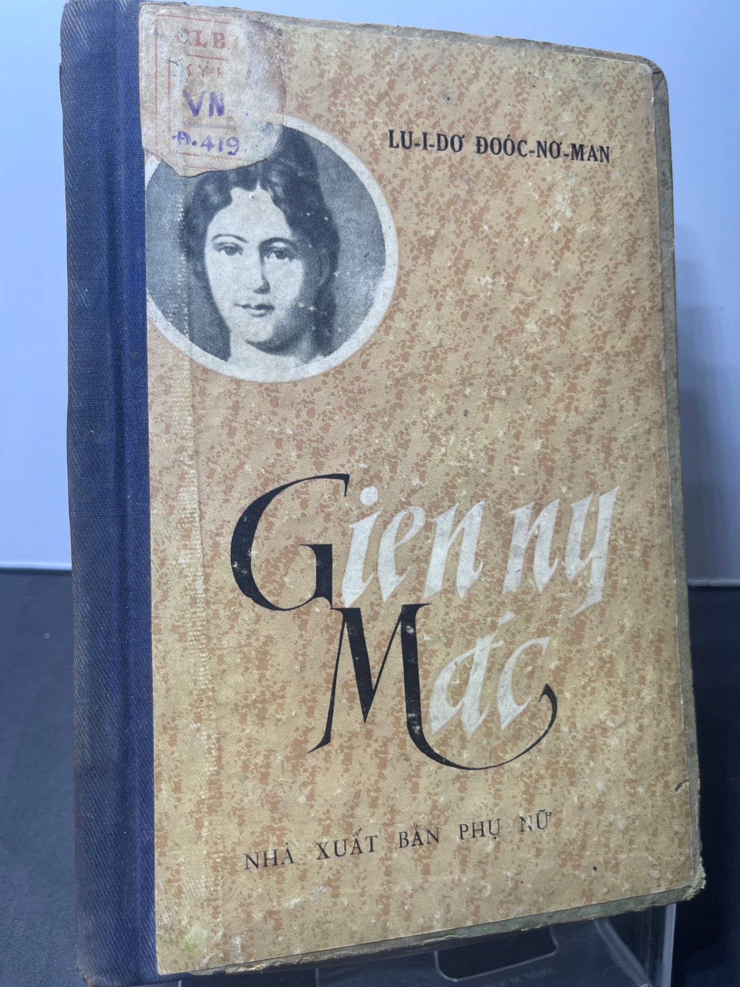 Gienny Mác 1973 mới 60% ố vàng bìa cứng Lu-i-dơ Đoóc-Nơ-Man HPB2207 VĂN HỌC