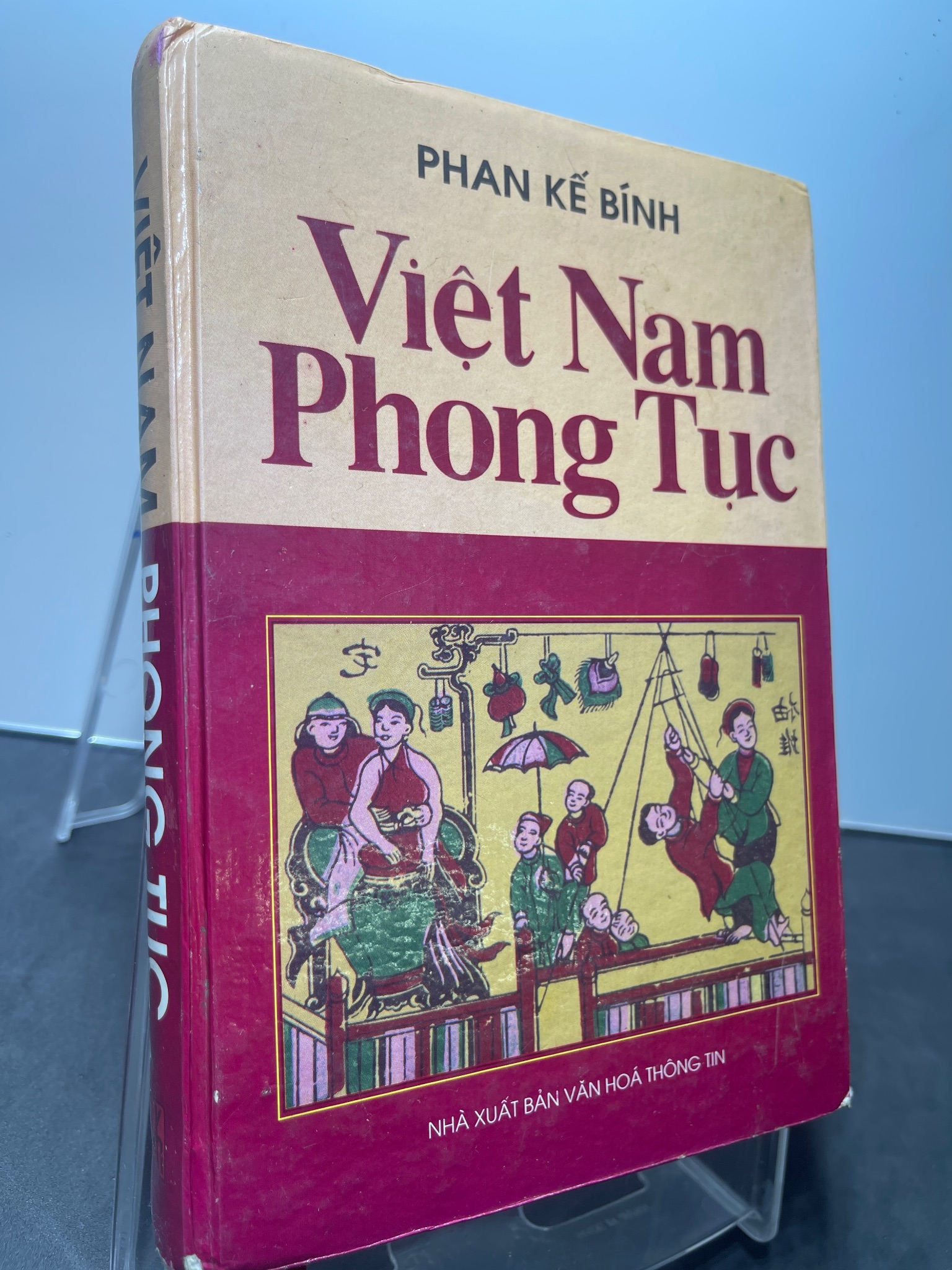 Việt Nam phong tục 2005 mới 70% bìa cứng ố bẩn bung gáy nhẹ Phan Kế Bính HPB2207 LỊCH SỬ - CHÍNH TRỊ - TRIẾT HỌC