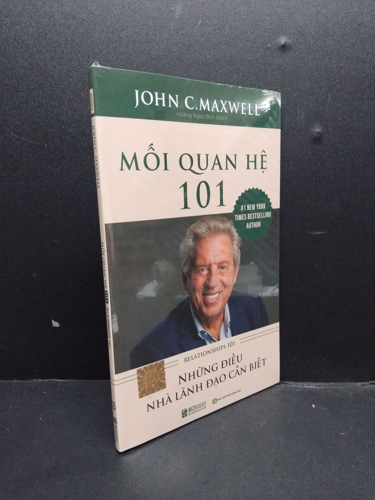 Mối Quan Hệ 101 mới 100% HCM0107 John C.Maxwell KỸ NĂNG