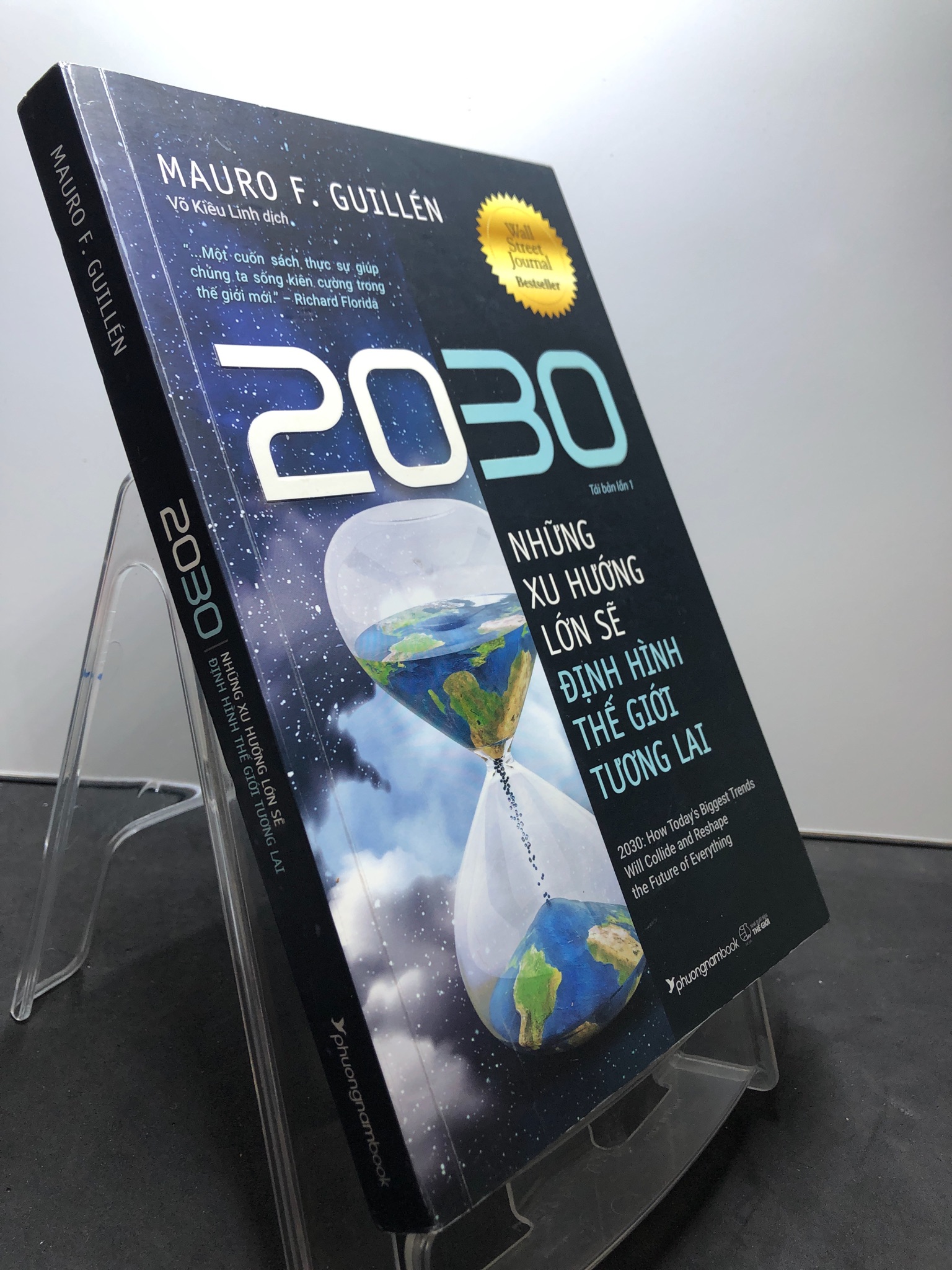 2030 Những xu hướng lớn sẽ định hình thế giới tương lai 2022 mới 90% bẩn nhẹ bụng sách Mauro F.Guillén HPB2307 TÂM LÝ