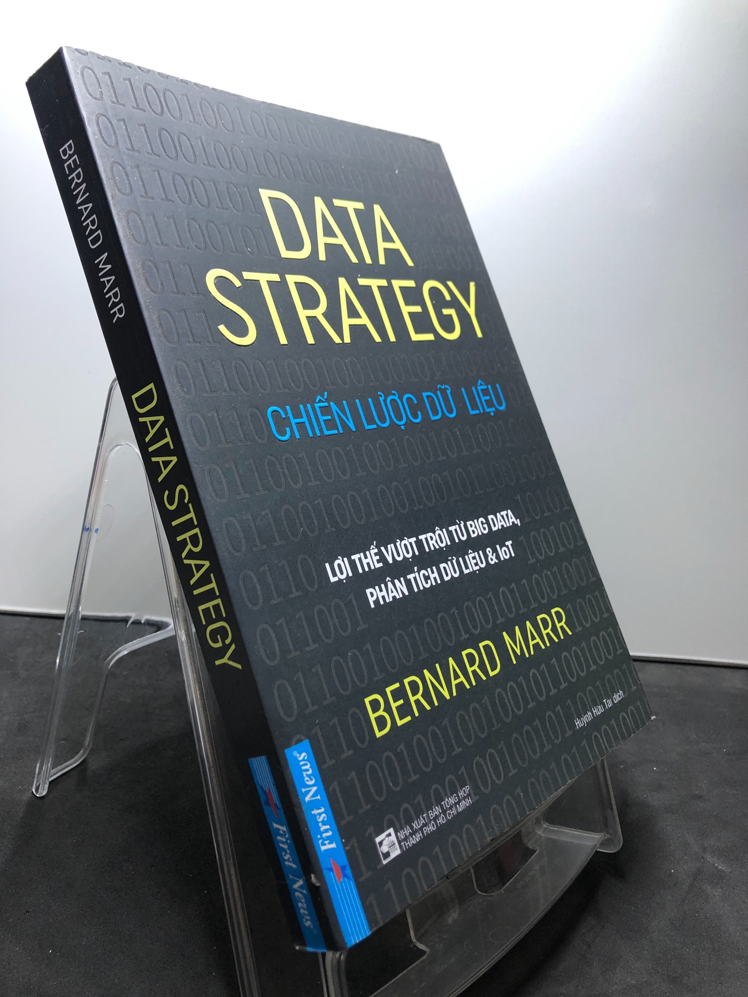 Data Stratery Chiến lược dữ liệu 2019 mới 80% ố vàng Bernard Marr HPB2307 KỸ NĂNG