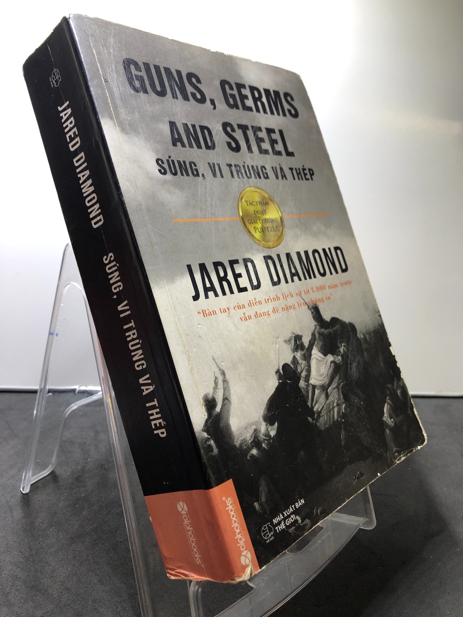 Súng, vi trùng và thép 2015 mới 75% ố vàng Jared Diamond HPB2307 LỊCH SỬ - CHÍNH TRỊ - TRIẾT HỌC