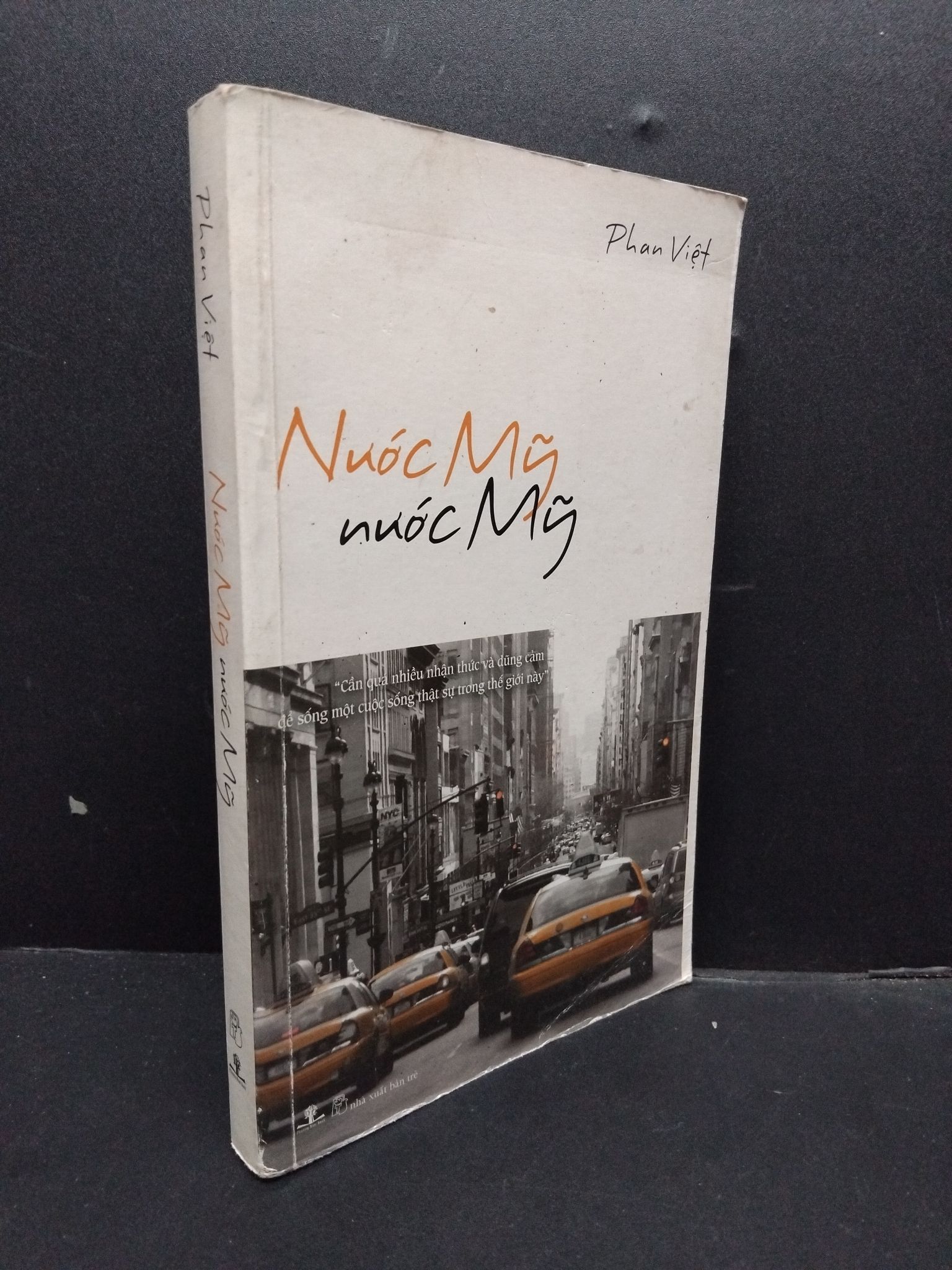 Nước Mỹ nước Mỹ mới 80% ố bẩn bìa 2009 HCM2207 Phan Việt LỊCH SỬ - CHÍNH TRỊ - TRIẾT HỌC