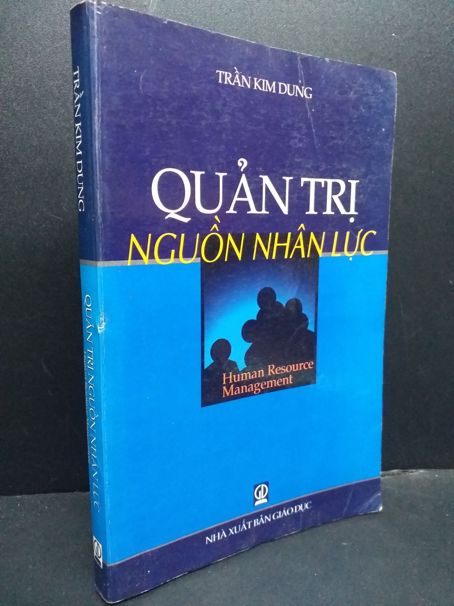 Quản trị nguồn nhân lực mới 80% ố nếp gấp bìa 2002 HCM2207 Trần Kim Dung QUẢN TRỊ