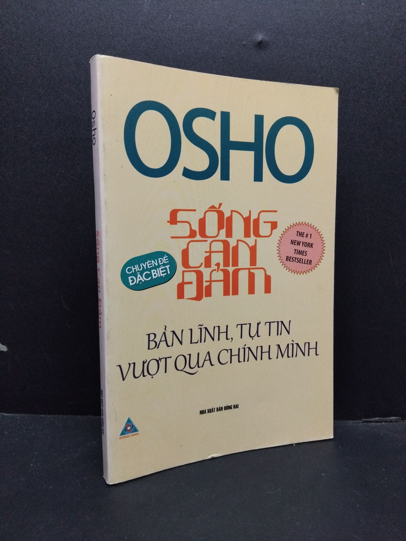 Sống can đảm mới 80% ố nhẹ 2014 HCM2207 Osho KỸ NĂNG