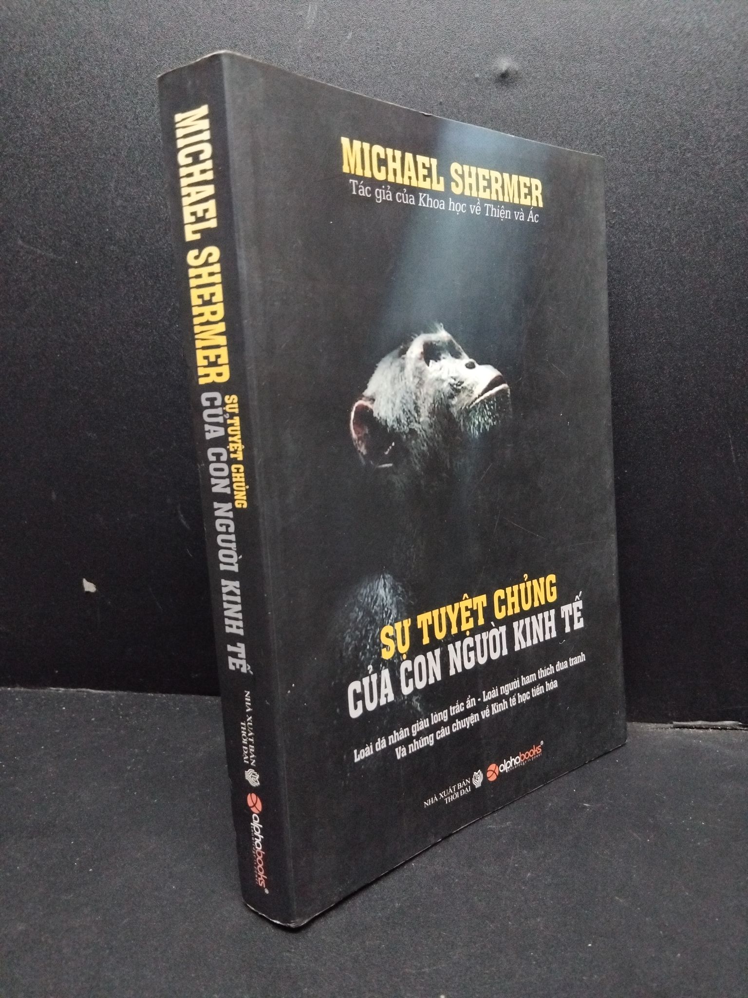 Sự tuyệt chủng của con người kinh tế mới 90% ố bẩn nhẹ 2010 HCM2207 Michael Shermer LỊCH SỬ - CHÍNH TRỊ - TRIẾT HỌC