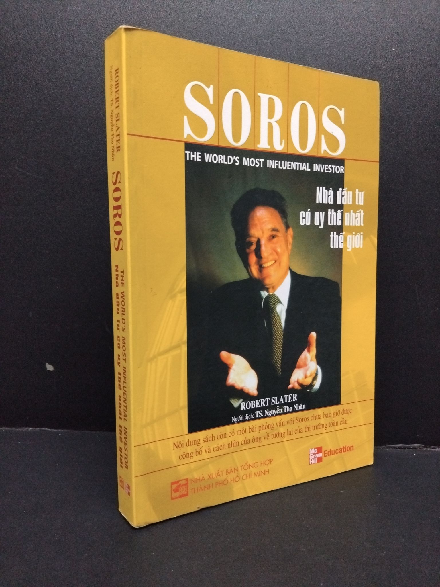 Soros nhà đầu tư có uy thế nhất thế giới mới 80% ố nhẹ 2009 HCM2207 Robert Slater KINH TẾ - TÀI CHÍNH - CHỨNG KHOÁN